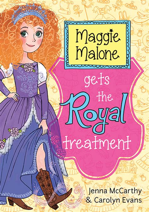 maggie malone gets the royal treatment Doc
